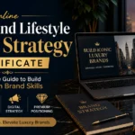 online luxury and lifestyle brand strategy certificate
